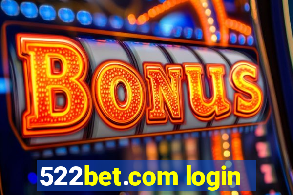 522bet.com login